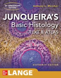 دانلود کتاب انگلیسی 2021 Junqueira’s Basic Histology Text and Atlas 15th Edition اورجینال